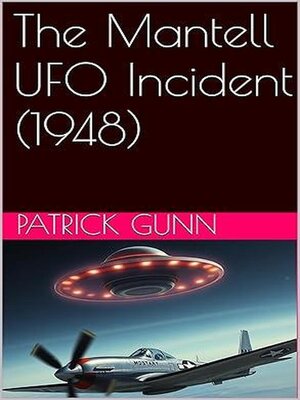 cover image of The Mantell UFO Incident (1948)
